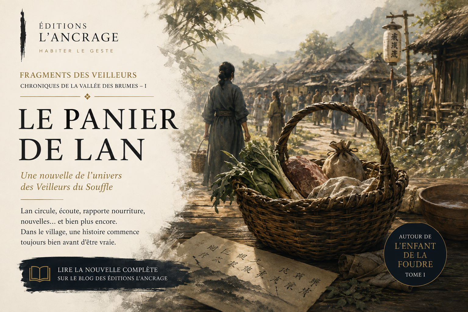 Le Panier de Lan, nouvelle gratuite des Chroniques de la Vallée des Brumes dans l’univers des Veilleurs du Souffle
