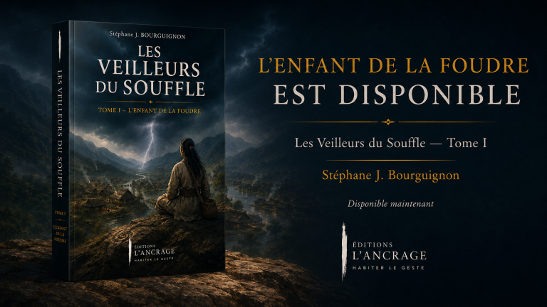 L’Enfant de la Foudre de Stéphane J. Bourguignon, premier tome des Veilleurs du Souffle, disponible aux Éditions L’Ancrage